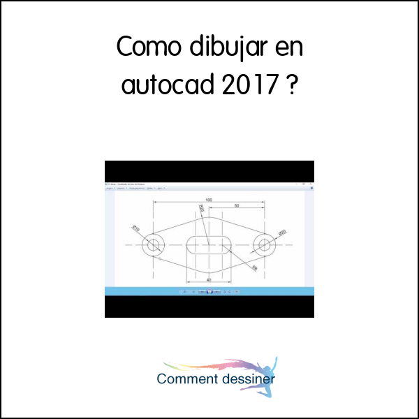 Como dibujar en autocad 2017